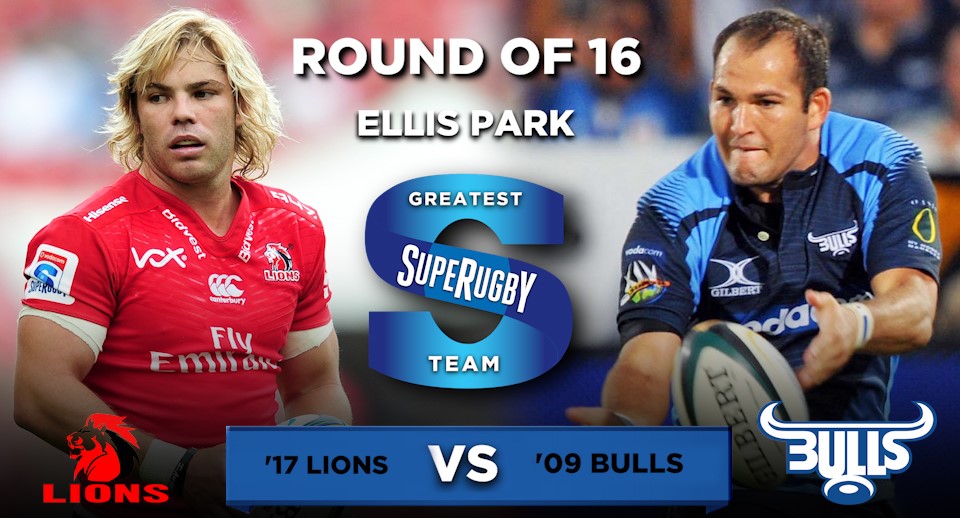 Greatest Super Rugby team: 2017 Lions v 2009 Bulls