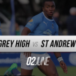 LIVE: Grey High vs St Andrew's