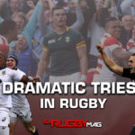 Watch: Most Dramatic Tries