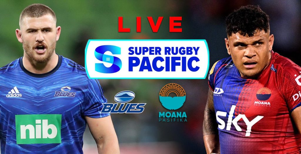 LIVE: Blues vs Moana Pasifika